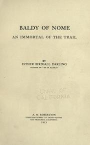 Cover of: Baldy of Nome: an immortal of the trail.