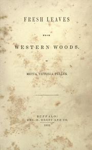 Cover of: Fresh leaves from western woods.
