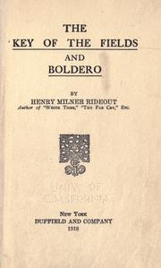 Cover of: The key of the fields ; and Boldero