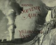 Cover of: Haynes souvenir album: Yellowstone Park.