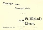 Cover of: Beesley's illustrated guide to St. Michael's Church, Charleston, So. Ca. by Charles Norbury Beesley