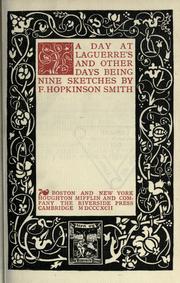 Cover of: A day at Laguerre's and other days by Francis Hopkinson Smith