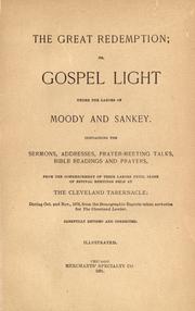 Cover of: The great redemption: or Gospel light under the labors of Moddy and Sankey.