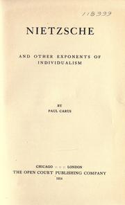 Cover of: Nietzsche and other exponents of individualism by Paul Carus