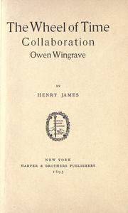 Cover of: The wheel of time by Henry James