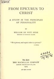 Cover of: From Epicurus to Christ by William De Witt Hyde
