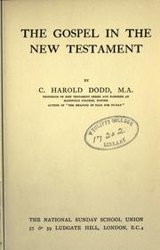 Cover of: The gospel in the New Testament by Dodd, C. H.