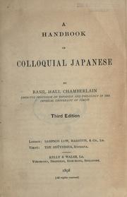 Cover of: A handbook of colloquial Japanese. by Basil Hall Chamberlain