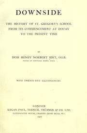 Cover of: Downside: the history of St. Gregory's school from its commencement at Douay to the present time