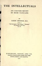 Cover of: The intellectuals: an experiment in Irish club-life