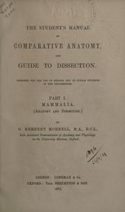 Student's manual of comparative anatomy and guide to dissection by G. Herbert Morrell