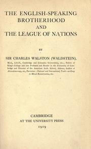 Cover of: The English-speaking brotherhood by Waldstein, Charles Sir