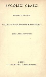 Cover of: Bvcolici graeci; recensvit et emendavit Vdalricvs de Wilamowitz-Moellendorff.
