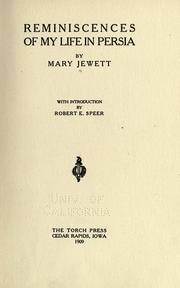 Cover of: Reminiscences of my life in Persia. by Mary Jewett