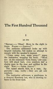 Cover of: The first hundred thousand, being the unofficial chronicle of a unit of "K (1)."