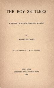 Cover of: The boy settlers: a story of early times in Kansas