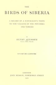 Cover of: The birds of Siberia by Frederic Seebohm