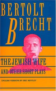 Cover of: The Jewish wife and other short plays by Bertolt Brecht