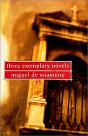 Tres novelas ejemplares y un prólogo by Miguel de Unamuno