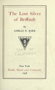 Cover of: The lost silver of Briffault