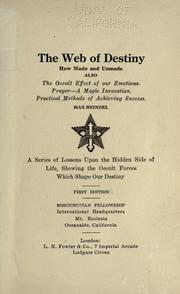 Cover of: The web of destiny by Heindel, Max