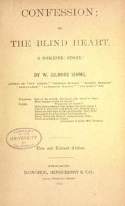 Cover of: Confession; or, The blind heart: a domestic story.