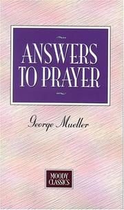 Cover of: Answers To Prayer (Moody Classics)