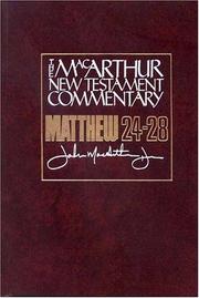 Cover of: Matthew 24-28 by John MacArthur