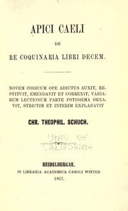 Cover of: Apici Caeli De re coquinaria libri decem.