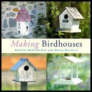 Making birdhouses by Andrew Newton-Cox