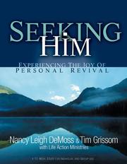 Cover of: Seeking him: experiencing the joy of personal revival