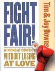 Fight fair! by Tim Downs