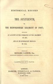 Cover of: Historical record of the Sixteenth, or, the Bedfordshire Regiment of Foot