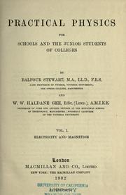 Cover of: Practical physics for schools and the junior students of colleges