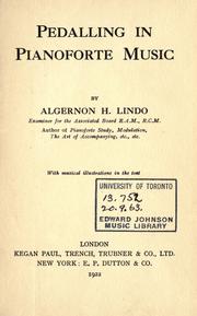 Cover of: Pedalling in pianoforte music. by Algernon H. Lindo