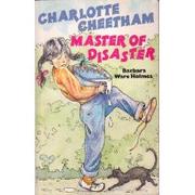 Cover of: Charlotte Cheetham: master of disaster