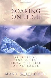 Cover of: Soaring on High: Spiritual Insights from the Life of an Eagle