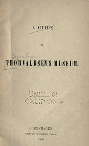 Cover of: A guide to Thorvaldsen's museum.