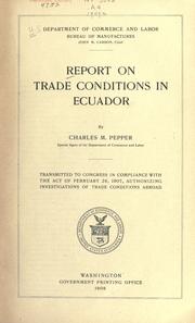 Cover of: Report on trade conditions in Ecuador