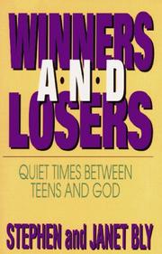 Cover of: Winners and losers: quiet times between teens and God