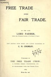 Cover of: Free trade versus fair trade by Farrer, Thomas Henry Farrer 1st Baron