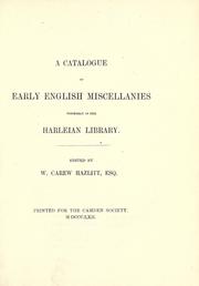 Cover of: A catalogue of early English miscellanies formerly in the Harlefan library.