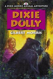 Cover of: Dixie & Dolly: Dixie Morris Animal Adventures #3
