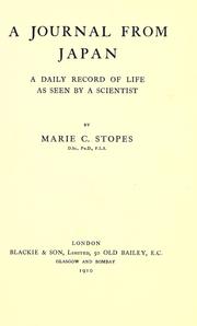 Cover of: A journal from Japan by Marie Charlotte Carmichael Stopes