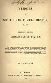 Cover of: Memoirs of Sir Thomas Fowell Buxton, Bart.