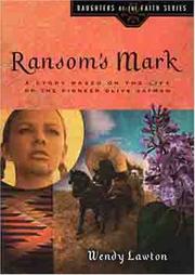 Cover of: Ransom's mark: a story based on the life of the pioneer Olive Oatman