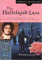 Cover of: The Hallelujah Lass: a story based on the life of Salvation Army pioneer Eliza Shirley