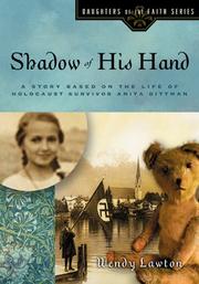 Cover of: Shadow of His hand: a story based on the life of holocaust survivor Anita Dittman