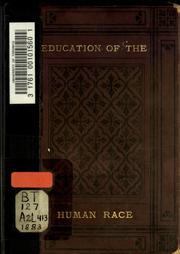 Cover of: The education of the human race. by Gotthold Ephraim Lessing