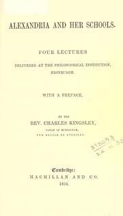 Cover of: Alexandria and her schools by Charles Kingsley